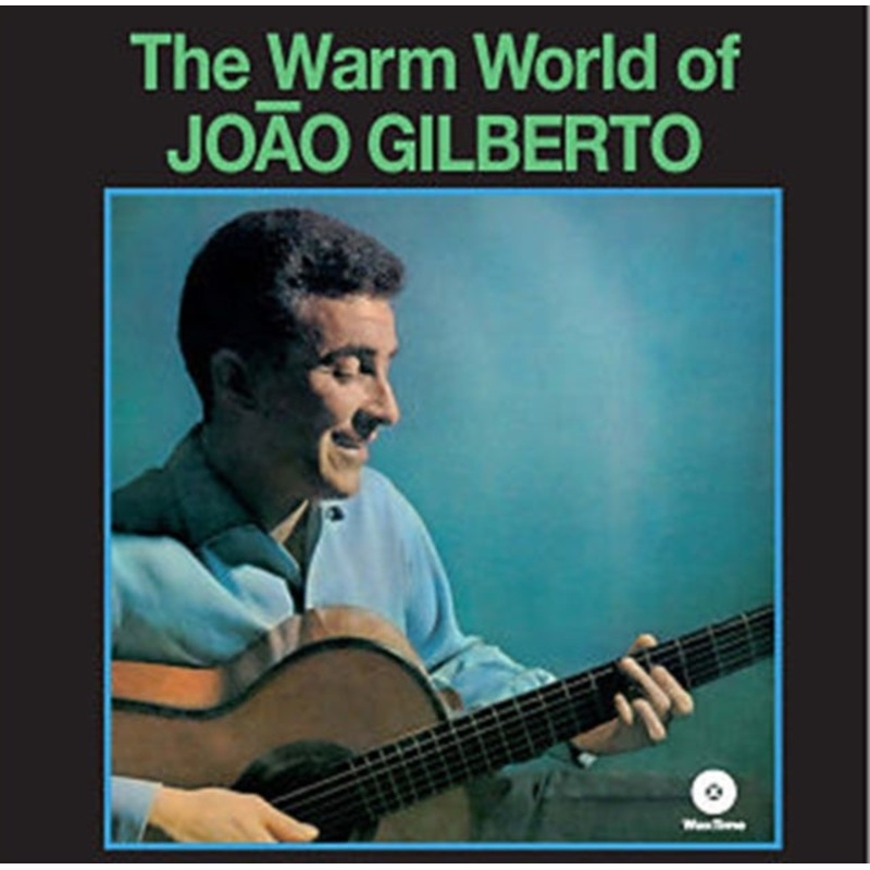 Joao Gilberto – Warm World – LP Vinyl
